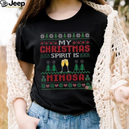 My Christmas Spirit Is Mimosa Funny Cocktail Christmas Shirt