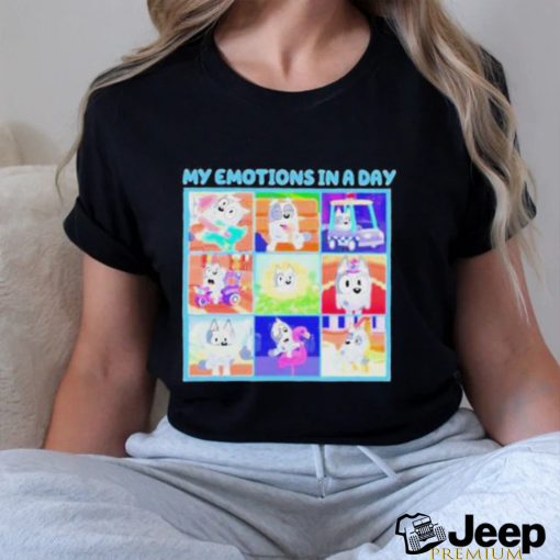 My Emotions In A Day Shirt