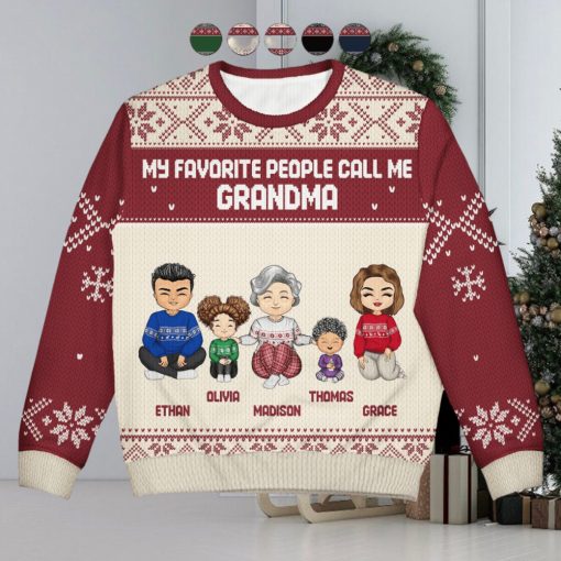 My Favorite People Call Me   Christmas Gift For Grandma, Mom   Personalized Unisex Ugly Sweater