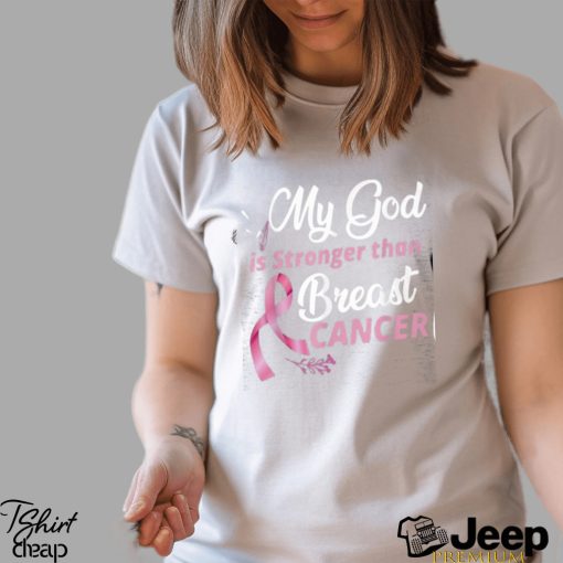 My God Is Stronger Than Breast Cancer For Breast Cancer Awareness Month, work events, or to show support. Classic T Shirt