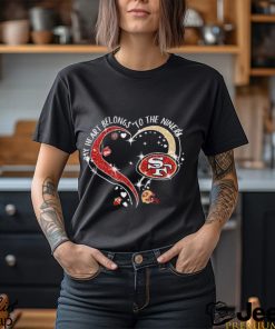 My Heart Belongs To San Francisco 49ers Shirt