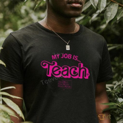 My Job Is Teach Sweatshirt