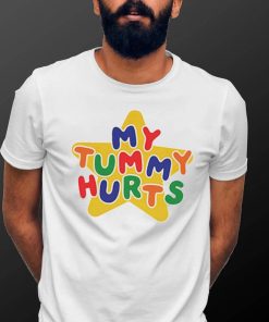 My Tummy Hurts Star Shirts