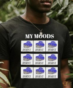 My moods horny huddy car tee shirt