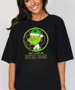 NCAA Grinch I Hate People But I Love My Notre Dame Fighting Irish Shirt
