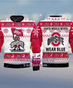 NCAA Ohio State Buckeyes Santa Would Never Wear Blue Ugly Christmas Sweater