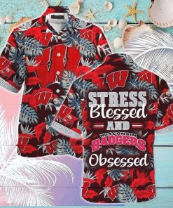 NCAA Wisconsin Badgers Hawaiian Shirt Stress Blessed Obsessed