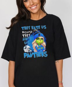 NFL Carolina Panthers Grinch Girl They Hate Us Bacause They Aint Us shirt