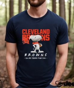 NFL Cleveland Browns T Shirt Snoopy I’ll Be There For You