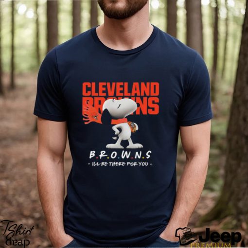 NFL Cleveland Browns T Shirt Snoopy I’ll Be There For You