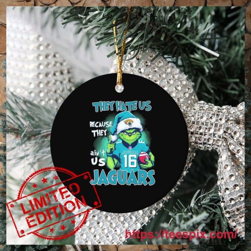 NFL Grinch Christmas They Hate Us Because Ain’t Us Jacksonville Jaguars Ornament Custom Name