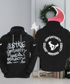 NFL Houston Texans Justice Opportunity Equity Freedom Hoodie