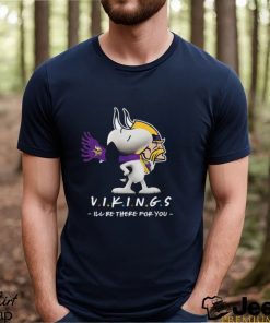 NFL Minnesota Vikings T Shirt Snoopy I’ll Be There For You