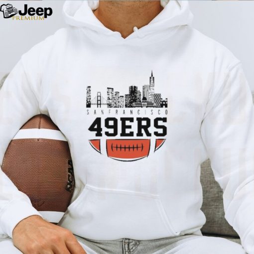 NFL San Francisco 49ers City Skyline 2023 Shirt