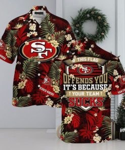 NFL San Francisco 49ers Hawaiian Shirt If This Flag Offends You, NFL Hawaiian Shirt