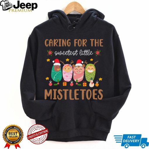 NICU Nurse Christmas Sweetest Mistletoes Mother Baby Nurse Sweatshirt