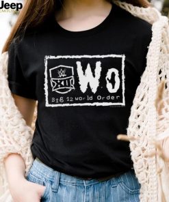 NWo WWE And Big 12 World Order shirt