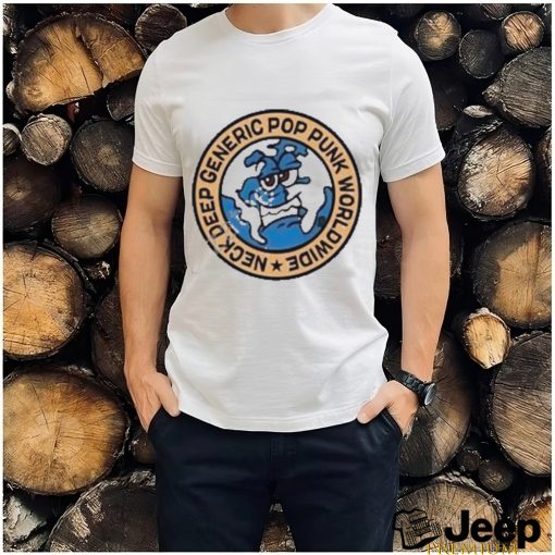 Neck Deep Generic Pop Punk Worldwide Shirt