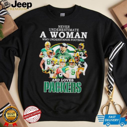 Never Underestimate A Woman Who Understand Football And Loves Packers Signatures Shirt