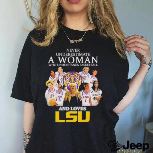 Never Underestimate Who Understands Basketball And Loves LSU T Shirt