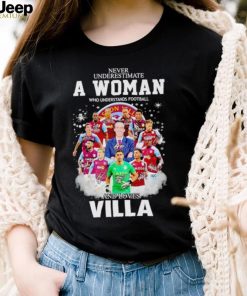 Never underestimate a woman who understands football and loves Villa signatures shirt