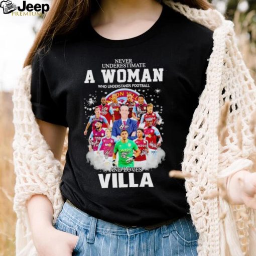 Never underestimate a woman who understands football and loves Villa signatures shirt