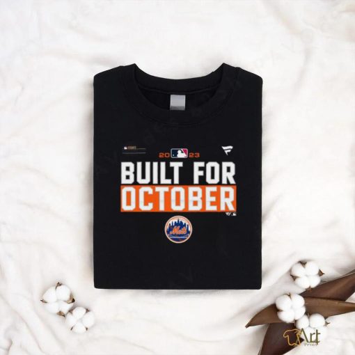 New York Mets Built For October 2023 Postseason shirt