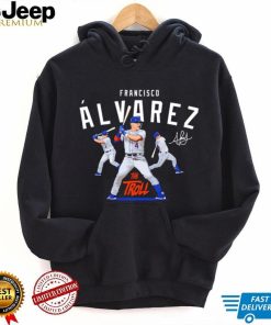 New York Mets Francisco Alvarez the troll signature shirt