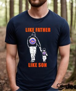 New York Mets Like Father Like Son Shirt