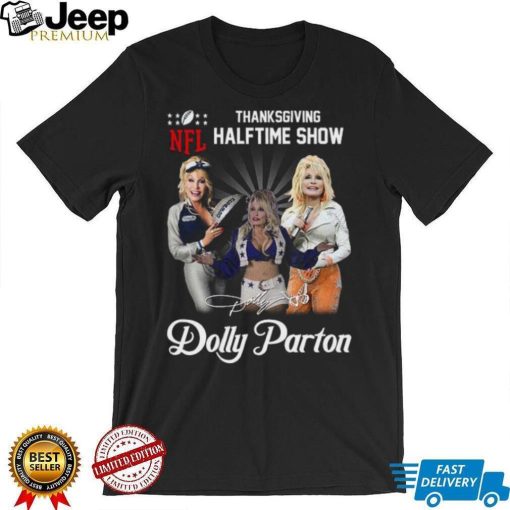 Nfl Thanksgiving Halftime Show Dolly Parton Shirt