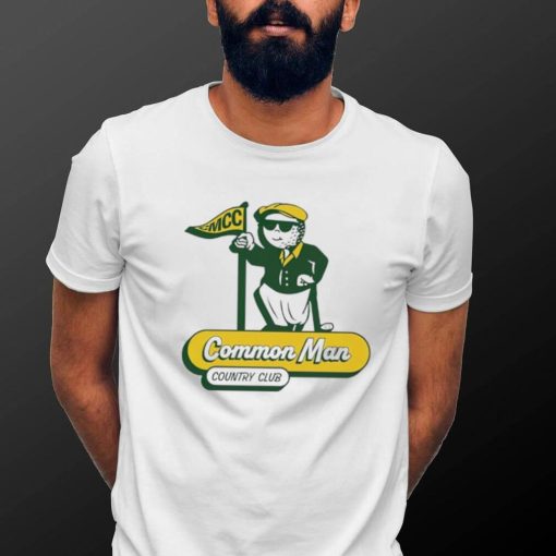 Nice Common Man Country Club shirt