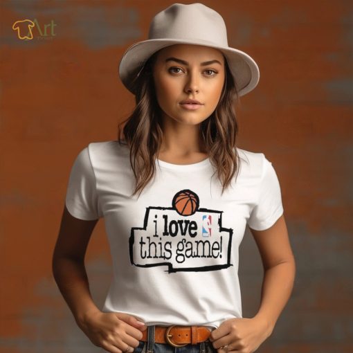 Nice I Love This Game Nba Basketball T shirt