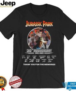 Nice Jurassic Park 30th Anniversary 1993 – 2023 Thank You For The Memories Signatures Shirt