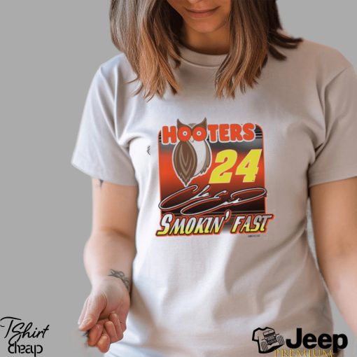 Nice hooters Smokin’ Fast Chase Elliott signatures shirt