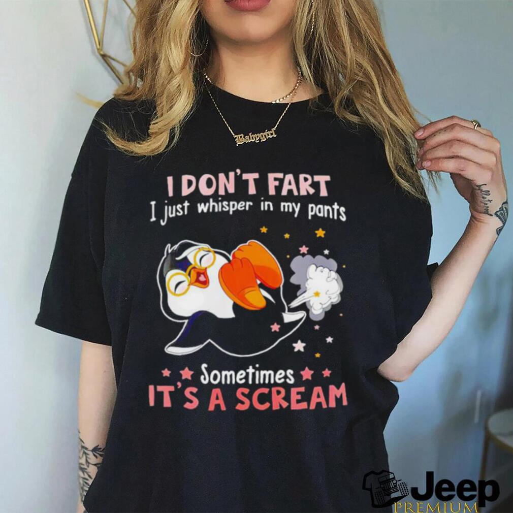 I Don't Fart I whisper In My Pants It's A Scream Poster