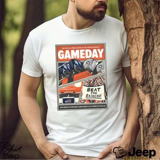 Nice the Official Publication of the denver Broncos Gamedays shirt