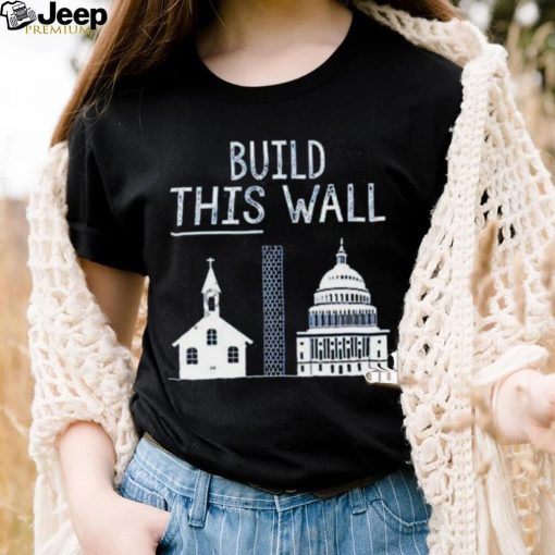 Nice the other 98% build this wall t shirt