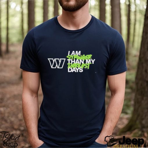 Nice washington commanders I am stronger than my darkest days shirt