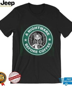 Nightmare Before Coffee Shirt