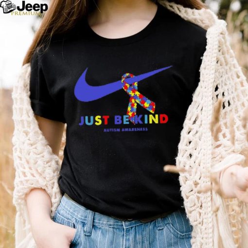 Nike Just Be Kind Autism Awareness Shirt