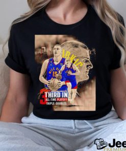 Nikola Jokić Denver Nuggets Third in all time playoff triple doubles NBA shirt