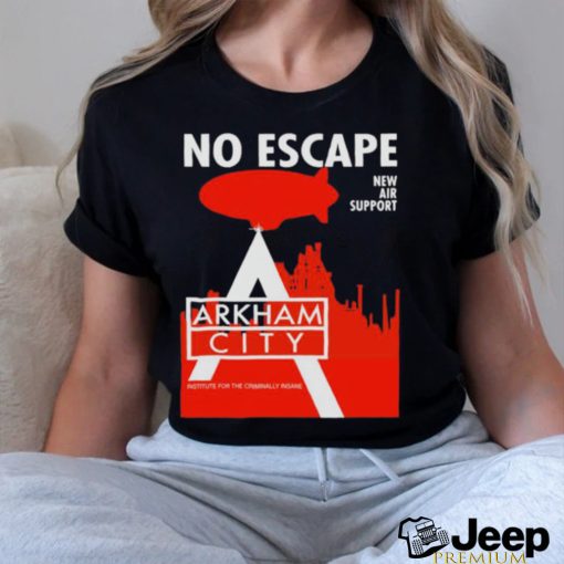 No Escape New Air Support Arkham City Ac Propaganda shirt