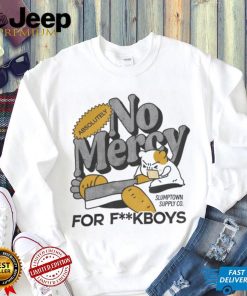 No Mercy For Fuckboys Sweatshirt