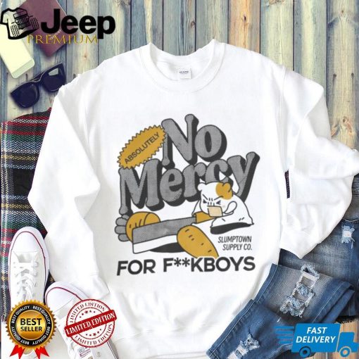 No Mercy For Fuckboys Sweatshirt