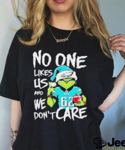 No One Likes Us And We Don't Care Grinch Philadelphia Eagles Christmas shirt