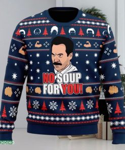 No Soup For You Seinfeld Ugly Christmas Sweater Funny Gift Ideas Christmas