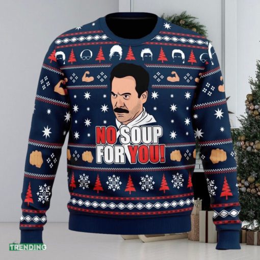 No Soup For You Seinfeld Ugly Christmas Sweater Funny Gift Ideas Christmas