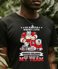 No matter where I live Georgia Bulldogs will always be my team shirt