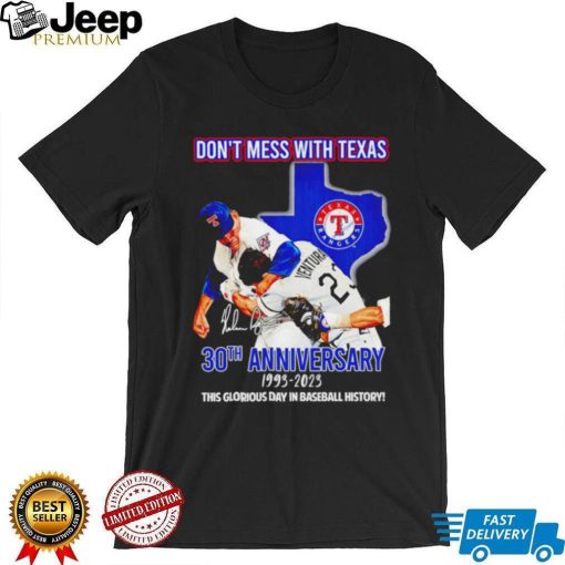 Nolan Ryan vs Robin Ventura don’t mess with Texas 30th anniversary 1993 2023 this glorious day in baseball history funny shirt