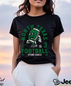 North Texas Mean Stone Earle 2023 NCAA Football shirt